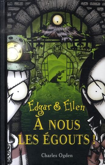 Couverture du livre « Edgar & ellen - tome 3 a nous les egouts ! - vol03 » de Ogden/Carton aux éditions Pocket Jeunesse