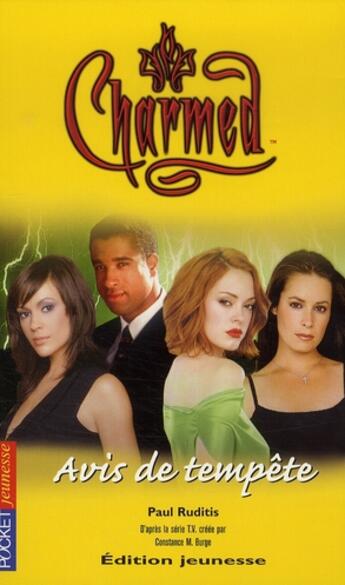 Couverture du livre « Charmed t.25 ; avis de tempête » de Paul Ruditis aux éditions Pocket Jeunesse