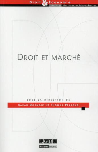 Couverture du livre « Droit et marché » de  aux éditions Lgdj