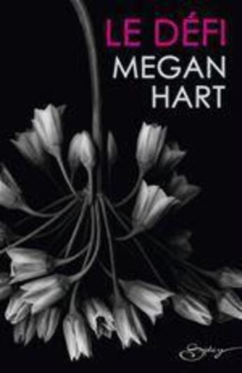 Couverture du livre « Le défi » de Megan Hart aux éditions Harlequin