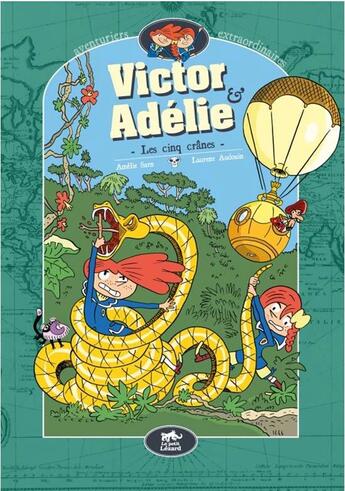 Couverture du livre « Victor & Adélie Tome 2 : les cinq crânes » de Laurent Audouin et Amélie Sarn aux éditions Petit Lezard