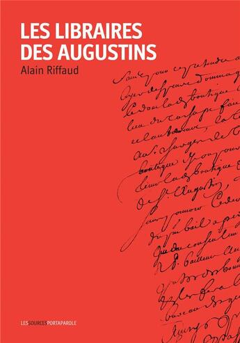 Couverture du livre « Les libraires des Augustins » de Alain Riffaud aux éditions Portaparole