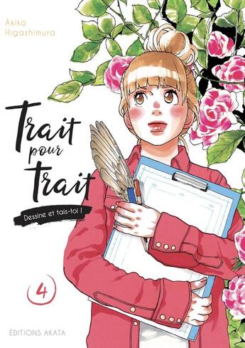 Couverture du livre « Trait pour trait Tome 4 » de Akiko Higashimura aux éditions Akata