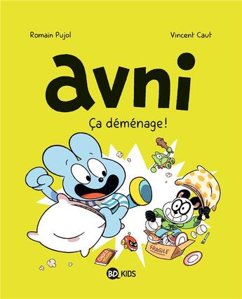 Couverture du livre « Avni Tome 8 : ça déménage ! » de Vincent Caut et Romain Pujol aux éditions Bd Kids