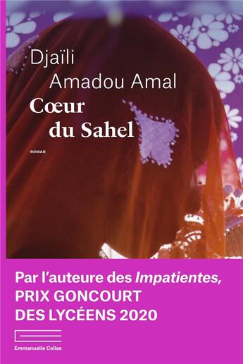 Couverture du livre « Coeur du Sahel » de Djaïli Amadou Amal aux éditions Emmanuelle Collas