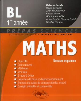 Couverture du livre « Mathematiques bl-1 - nouveau programme 2013 » de Sylvain Rondy aux éditions Ellipses