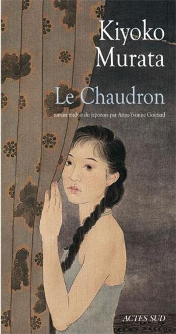 Couverture du livre « Le chaudron » de Kiyoko Murata aux éditions Actes Sud