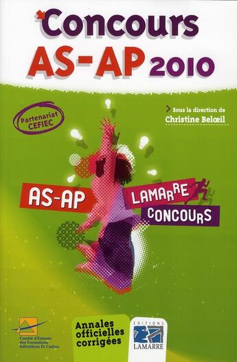 Couverture du livre « Concours Lamarre AS-AP (édition 2010) » de Cefiec aux éditions Lamarre