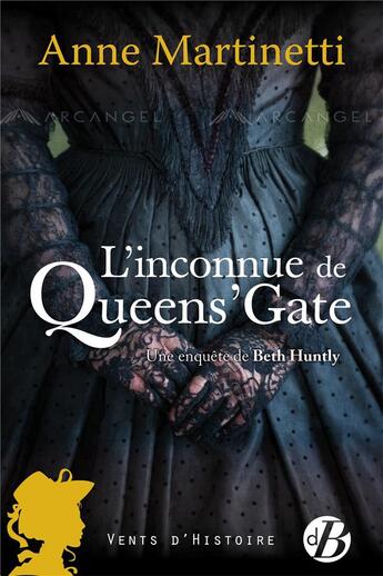 Couverture du livre « L'inconnue de queen's gate » de Anne Martinetti aux éditions De Boree