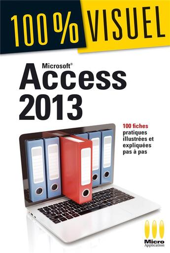 Couverture du livre « Access 2013 » de Elisabeth Ravey aux éditions Ma