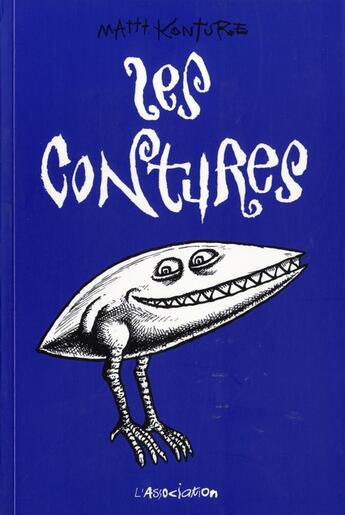 Couverture du livre « Les contures » de Mattt Konture aux éditions L'association