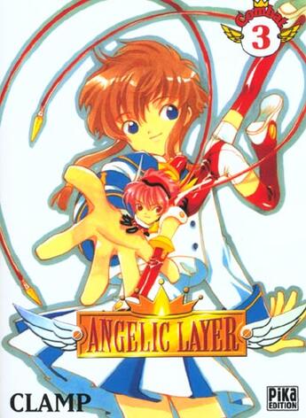 Couverture du livre « Angelic layer Tome 3 » de Clamp aux éditions Pika