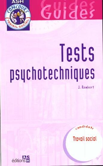 Couverture du livre « Tests psychotechniques » de Rembert aux éditions Ash