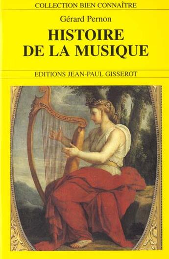 Couverture du livre « Histoire de la musique » de Gerard Pernon aux éditions Gisserot