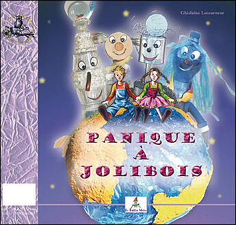 Couverture du livre « Panique à Jolibois » de Ghislaine Letourneur aux éditions Le Lutin Malin