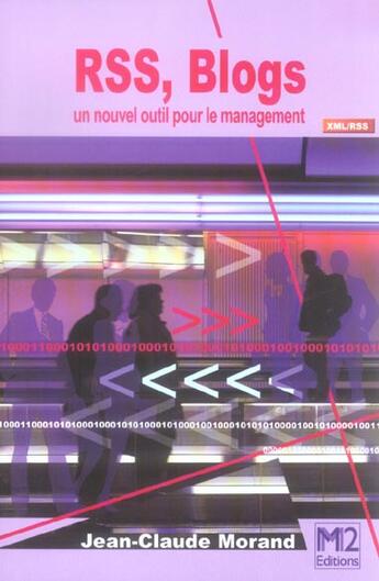 Couverture du livre « Rss, Blogs ; Un Nouvel Outil Pour Le Marketing » de Jean-Claude Morand aux éditions M2