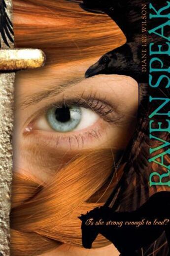 Couverture du livre « Raven Speak » de Wilson Diane Lee aux éditions Margaret K Mcelderry Books