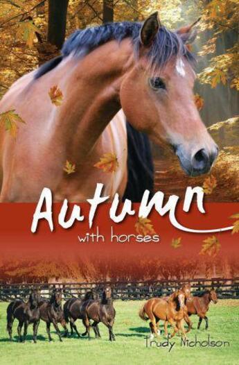 Couverture du livre « Autumn with Horses Bk6: White Cloud Station » de Nicholson Trudy aux éditions Penguin Books Ltd Digital
