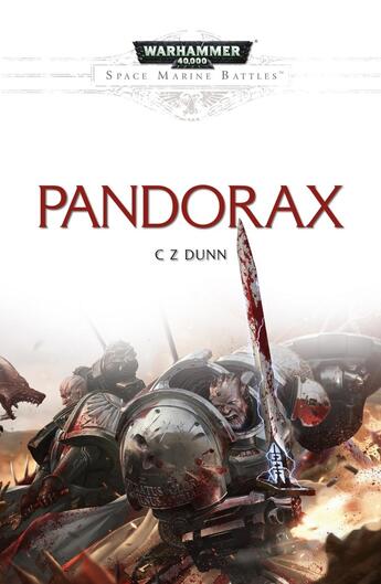 Couverture du livre « Warhammer 40.000 : Pandorax » de Christian Dunn aux éditions Black Library