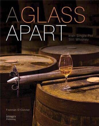 Couverture du livre « A glass apart » de O'Connor Fionnan aux éditions Images Publishing