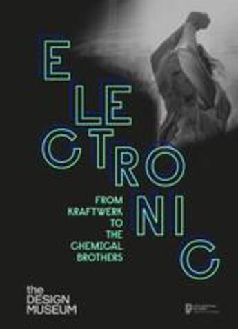 Couverture du livre « Electronic: from kraftwerk to the chemical brothers » de Leloup Jean-Yves/Cur aux éditions Thames & Hudson