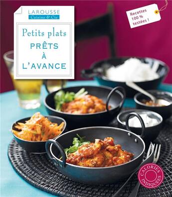 Couverture du livre « Petits plats prêts à l'avance » de  aux éditions Larousse