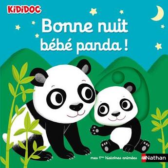 Couverture du livre « Bonne nuit bebe panda ! » de Nathalie Choux aux éditions Nathan