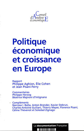 Couverture du livre « Politique économique et croissance en Europe » de Cohen et Philippe Aghion et Pisany aux éditions Documentation Francaise