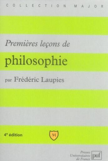 Couverture du livre « Premières leçons de philosophie (4e édition) » de Frederic Laupies aux éditions Belin Education