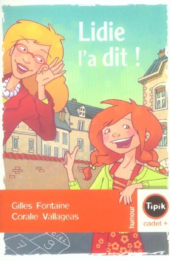 Couverture du livre « Lidie l'a dit » de Gilles Fontaine aux éditions Magnard