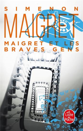 Couverture du livre « Maigret et les braves gens » de Georges Simenon aux éditions Le Livre De Poche