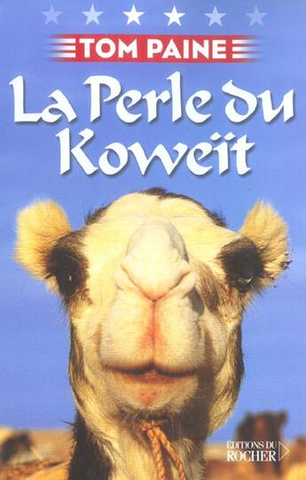 Couverture du livre « La perle du koweit » de Tom Paine aux éditions Rocher