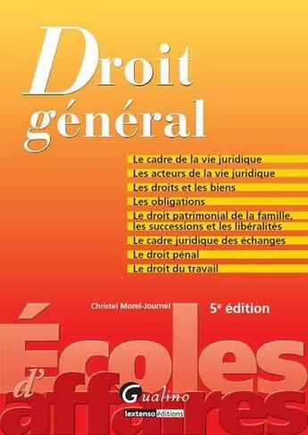 Couverture du livre « Droit général (5e édition) » de Christel Morel-Journel aux éditions Gualino