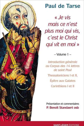 Couverture du livre « Paul de Tarse t.1 » de Benoit Standaert aux éditions Saint-leger