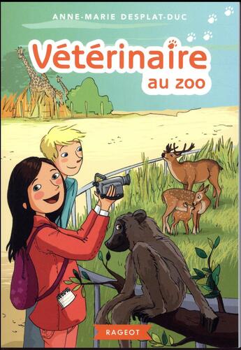 Couverture du livre « Vétérinaire au zoo » de Anne-Marie Desplat-Duc aux éditions Rageot