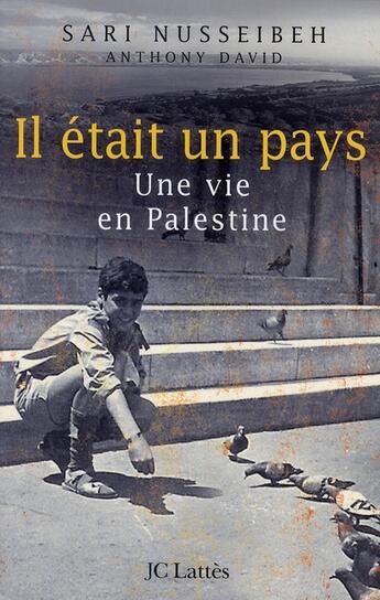 Couverture du livre « Il était un pays » de Nusseibeh-S+David-A aux éditions Lattes