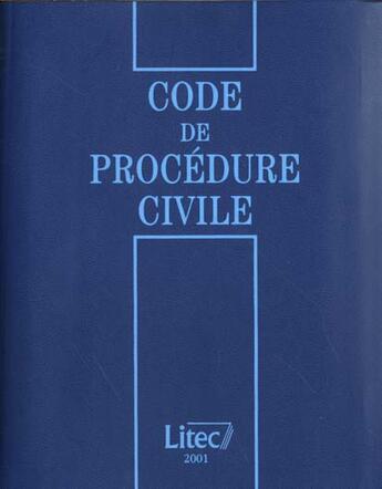 Couverture du livre « Code de procedure civile 2001 » de Loïc Cadiet aux éditions Lexisnexis