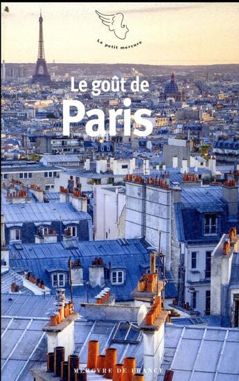 Couverture du livre « Le goût de Paris » de  aux éditions Mercure De France