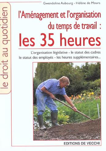 Couverture du livre « Les 35 heures » de Gwendoline Aubourg aux éditions De Vecchi