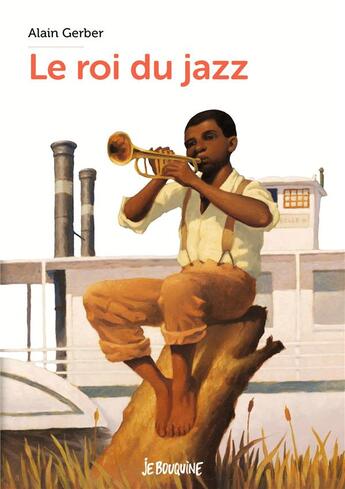 Couverture du livre « Le roi du jazz » de Gerber Alain aux éditions Bayard Jeunesse