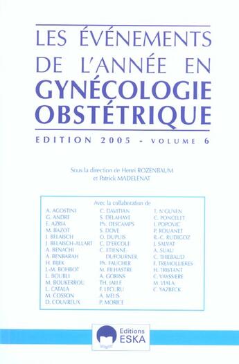 Couverture du livre « Evenements de l'annee en gynecologie obs (édition 2005) » de Henri Rozenbaum aux éditions Eska