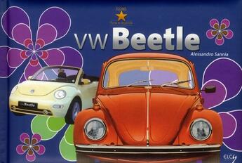 Couverture du livre « VW Beetle » de Alessandro Sannia aux éditions Elcy