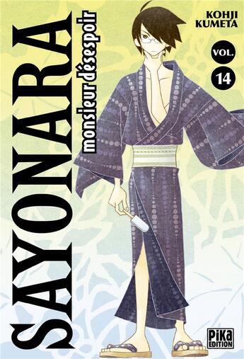 Couverture du livre « Sayonara Monsieur Désespoir Tome 14 » de Kohji Kumeta aux éditions Pika