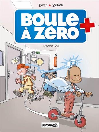 Couverture du livre « Boule à Zéro Tome 3 : Docteur Zita » de Zidrou et Serge Ernst et Louis-Laurent Carpentier aux éditions Bamboo