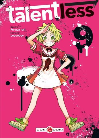 Couverture du livre « Talentless Tome 9 » de Looseboy et Iori Furuya aux éditions Bamboo