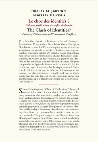 Couverture du livre « Le choc des identités ? ; the clash of identities ? » de Jouvenel/Delcroix aux éditions Futuribles