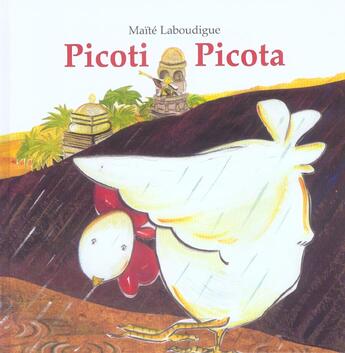 Couverture du livre « Picoti picota » de Laboudigue Maa Te aux éditions Kaleidoscope