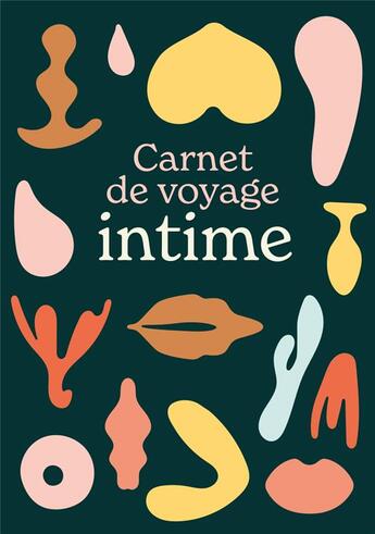 Couverture du livre « Carnet de voyage intime » de Myriam Braiki aux éditions Aventura