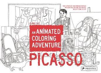 Couverture du livre « Picasso ; an animated coloring adventure » de Claire Fay aux éditions Prestel