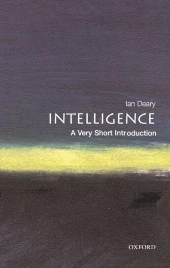 Couverture du livre « Intelligence: A Very Short Introduction » de Deary Ian J aux éditions Oup Oxford